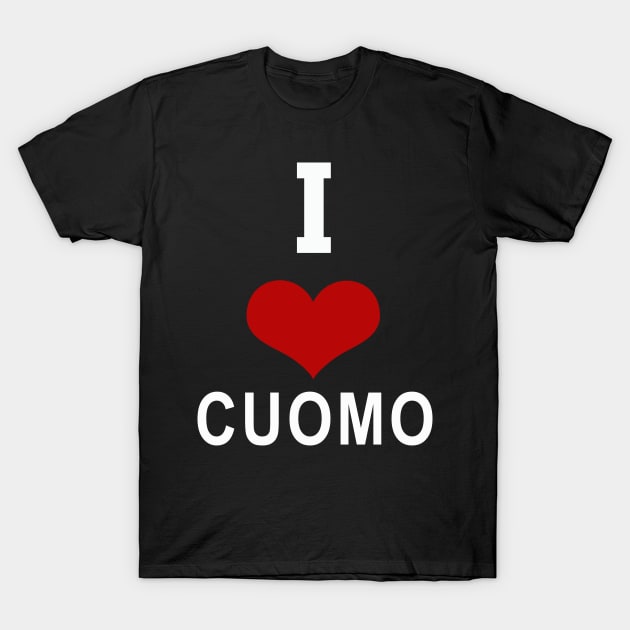 i love cuomo 2020 T-Shirt by DESIGNSDREAM